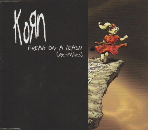 Korn : Freak on Leash (Re-Mixes)